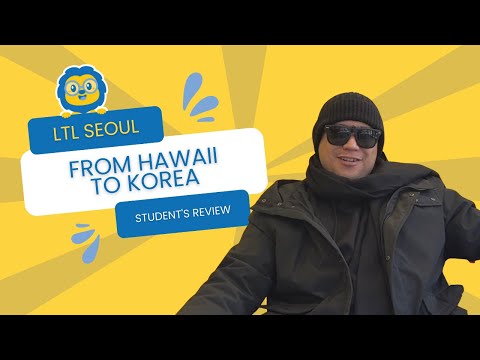 From Hawaii to Korea: Jesse Shares His Experience at LTL Seoul